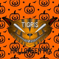 TIGRIS - Halloween Mix