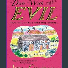 [READ EBOOK]$$ ⚡ Date with Evil (The Dales Detective Series, 8)     Paperback – August 1, 2023 Unl