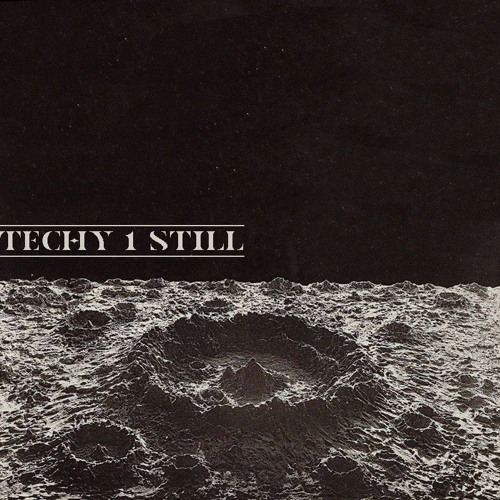 TECHY 1 STILL