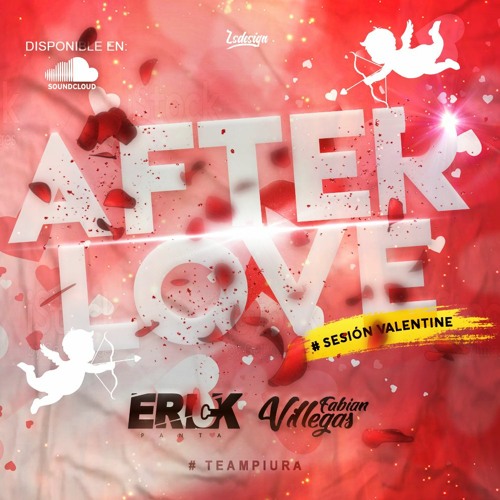 Mix After Love - Fabian Villegas And Erick Panta (San Valentin)