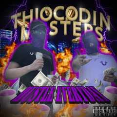 THIOCO MASTERS - HUSTLE EVERYDAY