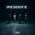 Artwork for PRESIDENTE (feat. Neton Vega)