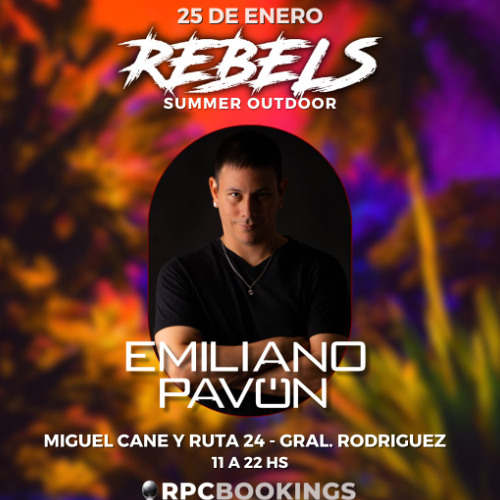 Emiliano Pavon - En vivo Rebels Summer Outdoor 25-1-2025