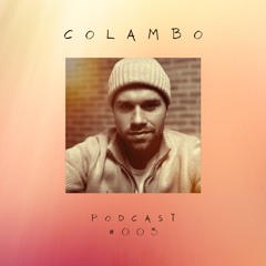 COLAMBO - Podcast #003
