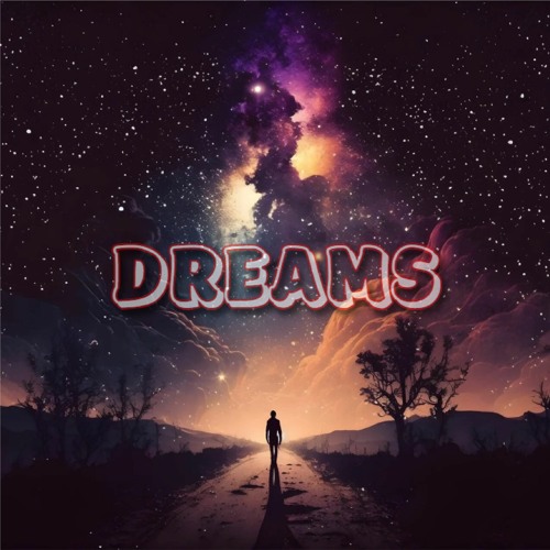 Dreams