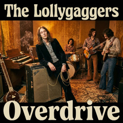 The Lollygaggers (1969) Yellowbelly - Overdrive [v2aS01]