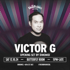 Victor G - Live @ Butterfly Room 12 Oct 2024