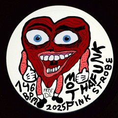 MothaFunk Pink Strobe [FREE DL]