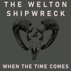 When The Time Comes