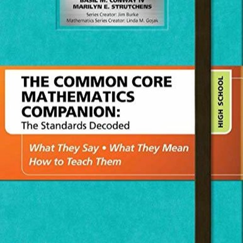Stream [READ] The Common Core Mathematics Companion: The Standards ...