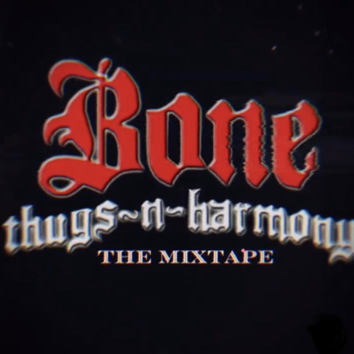 BONE THUGS~N~HARMONY MIXTAPE 🔉🔊 (651RMX)💨💨