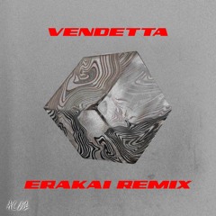 SSOS & Ekali - Vendetta (ERAKAI Remix)