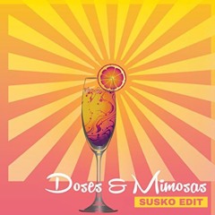 Cherub x Nicky Romero - Doses & Mimosas (Susko Edit)
