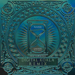 Tchami feat. Hana - Ghosts (Digital Koala Remix)[FREE DOWNLOAD]