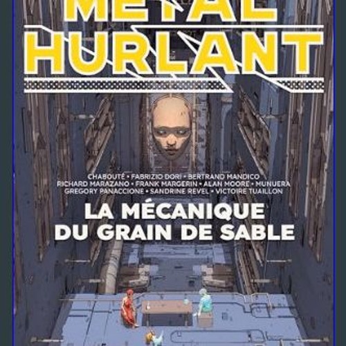 PDF/READ 💖 Métal Hurlant Vol. 10: La Mécanique du grain de sable (French Edition)     Kindle & com