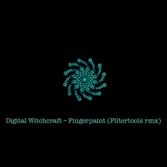 Digital Witchcraft - Fingerpaint (Filtertools rmx)