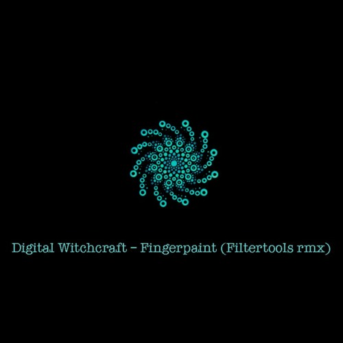 Digital Witchcraft - Fingerpaint (Filtertools rmx)