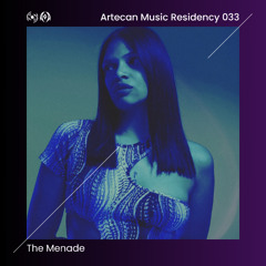 The Menade - Artecan Music Residency 033