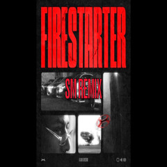 Firestarter - Karan Kanchan (SM Remix)