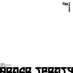 peace treaty [paxen imzi remix]