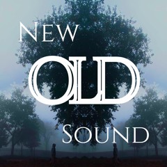 New OLD Sound