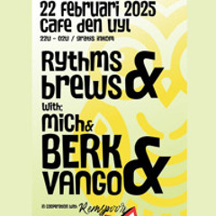 Rythms & brews 22/02/2025 set @cafe den Uyl