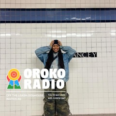 OROKO RADIO Guest Mix May 2024