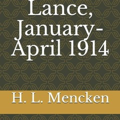 ❤[READ]❤ The Free Lance, January-April 1914: Edited and Annotated by S. T. Joshi