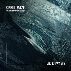 Sinful Guest Mix: Vici