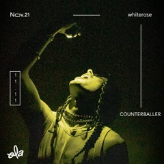 whiterose • COUNTERBALLER