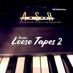 Loose Tapes 002