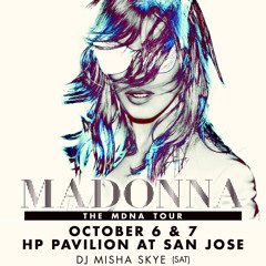 MiSha Skye - Live @ MADONNA MDNA TOUR (Full Mix)
