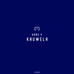 Karo V - Kauwela (Timetraxx Remix)