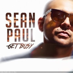 Sean Paul - Get Busy (Tauz Bootleg)