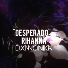 (Skip To 0:15) Desperado