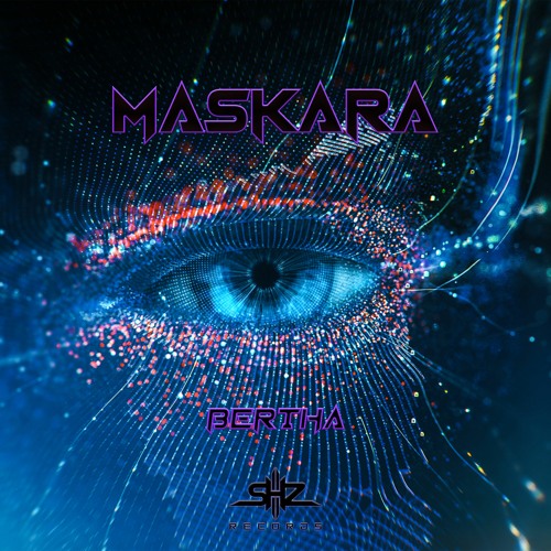 Bertha - Maskara (Original mix)