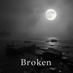 Broken