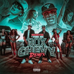Box Chevy (Remix)