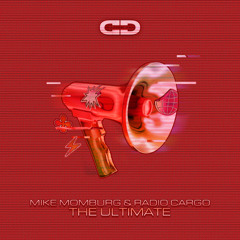 Mike Momburg & Radio Cargo - The Ultimate (Extended Mix)