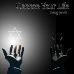 Choose Your Life (Official Audio)
