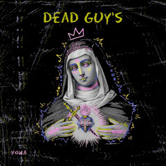 Dead Guys - Yona (Vocal mix. Sk!ddy)