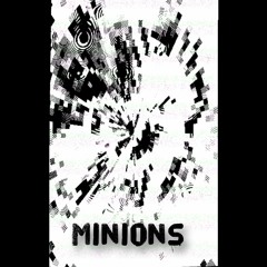Minions (Remaster)