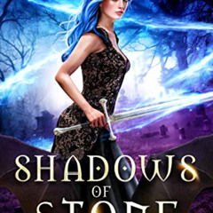 DOWNLOAD EPUB 💝 Shadows of Stone (Protectors of Magic Book 4) by  Jenna Wolfhart [EB