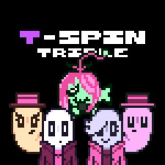[T-SPIN Triple] The Incorporeals - A DARK ZONE
