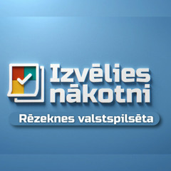 "Izvēlies nākotni!" Priekšvēlēšanu debates – Rēzeknes valstspilsēta