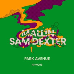 Mallin, Sam Dexter - Park Avenue (Extended Mix)