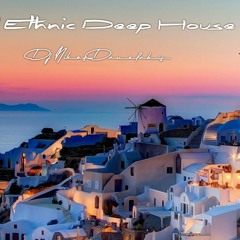 Oriental Ethnic Deep House Mix (5) 2021 # Dj.Nikos Danelakis # Best of Deep Ethnic
