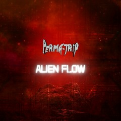 Alien Flow (Free Download)