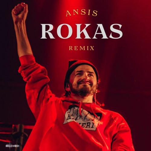 Ansis - Rokas (Belchboi Remix)