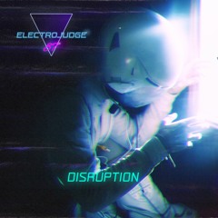 Disruption